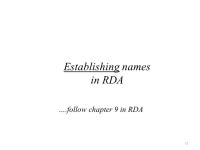 Name hdgs for ETDs (using RDA) Examples Name hdgs for ETDs (using RDA) Prepared by Marielle Veve (adapted for local purposes... 