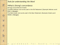 A guidebook for Godly living. 1 The proverbs of Solomon the son of David, king of Israel: 2 To know wisdom and instruction, To... 