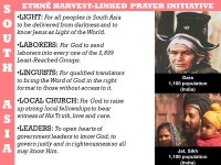 SOUTH ASIASOUTH ASIA ETHNÊ HARVEST-LINKED PRAYER INITIATIVE PRAY—SEPT 2006 REACH OUT—SEP-OCT-NOV ‘06 7 Countries, 6 with... 