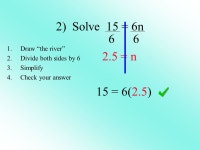 Objective The student will be able to: solve equations using multiplication and division. Designed by Skip Tyler, Varina High... 