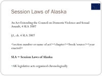 February 19, 2011 Katie Fearer, Alaska State Library  Marinke Van Gelder of the Alaska State Court Law Library assisted. -  ppt... 