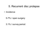 Complications of Endoscopic Lumbar Discectomy 안광준, 최우진, 김관태 허리사랑병원. -  ppt download
