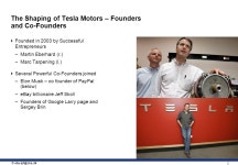 0 © Tesla Motors: Using media and brand-building to accelerate commercialization Sigvald Harryson Associate Professor... 