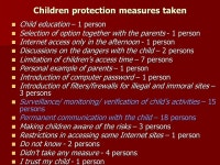 TEACHER TRAINING CENTRE IASI QUESTIONNAIRE APPLIED TO PARENTS REGARDING THE EXCESSIVE CHILDREN USE OF THE INTERNET STATISTIC... 