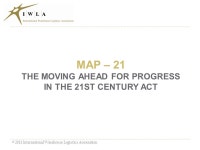 Government Affairs Update for the North Carolina League of Transportation and Logistics Joel Anderson President & CEO, IWLA... 