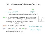 Efficient Private Approximation Protocols Piotr Indyk David Woodruff Work in progress. -  ppt download