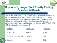 Gaseous Hydrogen Fuel Quality Testing Project of the California Department of Food and Agriculture – Division. of Measurement... 
