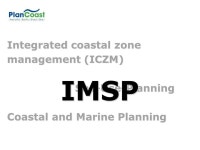Maritime Spatial Planning Angela Schultz-Zehden PlanCoast Coordinator sustainable projects. -  ppt download