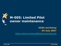 European Aviation Safety Agency 04 July 2007 M-005 Limited pilot owner maintenance Slide ppt download