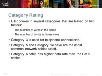 © 2007 Cisco Systems, Inc. All rights reserved.Cisco Public ITE PC v4.0 Chapter 8 1 Chapter 8: Networks IT Essentials: PC... 
