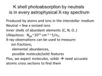 Data Needs for X-ray Astronomy Satellites T. Kallman (NASA/GSFC) Collaborators: M. Bautista (W. Mich.), A. Dorodnitsyn, M.... 