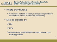 Service Authorization Process for EPSDT Personal/Attendant Care (Service Types 0090, 0098, 0091) Presented by: KePRO INTEGRATED... 