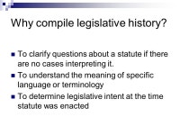 FEDERAL LEGISLATIVE HISTORY Part 1 Margaret Clark, Reference Librarian FSU Law Research Center Fall ppt download