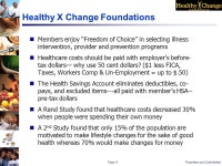 HEALTHY X CHANGE HEALTH, WELLNESS, PREVENTION & PENSION PLAN FOR 2005 A Health & Wellness Plan Offering a Pension Plan funded by... 