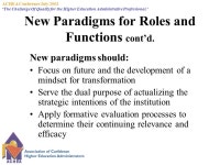 ACHEA Conference July 2002 ‘The Challenge Of Quality for the Higher Education Administrative Professional.’ Transformational... 