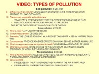 UNIT 9 Vocabulary Types of pollution Environmental effects Waste disposal Recycling Grammar and functions Expressing degree... 