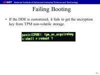 National Institute of Advanced Industrial Science and Technology DeviceDisEnabler: a lightweight hypervisor which hides devices... 