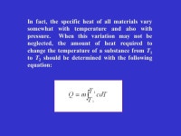 Heat, temperature and internal energy oWhen an object is heated, heat energy flows into it and its temperature increases. Hence... 