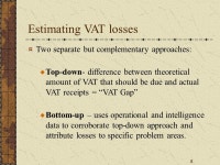 Challenges in Implementation of Value Added Tax Asia Pacific Tax Conference th -18 th March, Karachi Shahid Ahmad Member (Sales... 