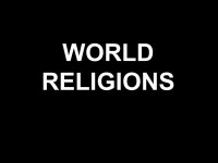 WORLD RELIGIONS. WHY RELIGION?? MORAL GUIDELINES FAITH. -  ppt download