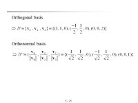 Inner Product Spaces Euclidean n-space: Euclidean n-space: vector lengthdot productEuclidean n-space R n was defined to be the... 