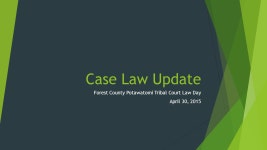 Case Law Update Forest County Potawatomi Tribal Court Law Day April 30, ppt download