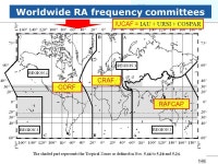 International Telecommunication Union 3rd Summer School in Spectrum Management for Radio Astronomy, Tokyo, 31 May – 4 June, rd... 