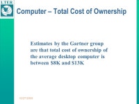10/27/2003 Computational Infrastructure, Communications, and Networking James W Brunt Associate Director for Information... 