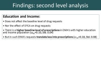 The Relationship between DTCA, Drug Requests and Prescriptions: Uncovering Variation across Specialty and Space Stefan Stremersch... 