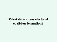 The Logic of Pre-Electoral Coalition Formation SONA NADENICHEK GOLDER Florida State University. -  ppt download