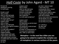 Half-Caste by John Agard. Mini Task 1 Write a few words about a time when someone insulted you. How do you feel? How did you... 