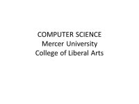 COMPUTER SCIENCE Mercer University College of Liberal Arts. -  ppt download