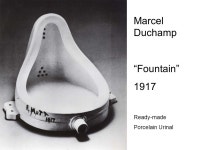 Marcel Duchamp “Fountain” 1917 Ready-made Porcelain Urinal. -  ppt download