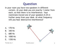 Thursday, Sep. 4Phy208 Lecture 2 1 From last time… Waves Interference Please pick up pack of color sheets. -  ppt download