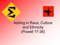 Adding in Race, Culture and Ethnicity (Powell 17-36) -  ppt download