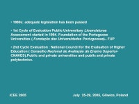 An Evaluation Process of the University Engineering Degrees: the Portuguese Case Carlos Sá Furtado ICEMS Coimbra... 