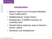 Investigating Trust Factors in Computer Mediated Group Collaboration Xusen Cheng Manchester Business School The University of... 