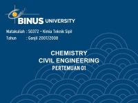 CHEMISTRY CIVIL ENGINEERING PERTEMUAN 01 Matakuliah: S0372 – Kimia Teknik Sipil Tahun: Ganjil 2007/ ppt download