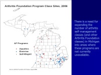 The State of Arthritis in Michigan 2005 Michigan Department of Community Health Chronic Disease Epidemiology Section, Division of... 