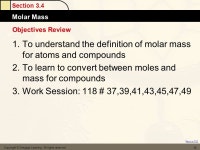 Chapter 3 The Mole and Stoichiometry. Chapter 3 Table of Contents Copyright © Cengage Learning. All rights reserved Counting by... 