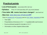 Sept. 2003SWV - Ch 01 and Ch 021 Soil, Water, Vegetation (SFI ) prof. dr. Nico van Breemen Soil Formation and Ecopedology Group... 