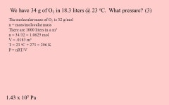 P = pressure in Pa (Absolute, not gauge) V = volume in m 3 n = moles of gas molecules n = mass/molar mass careful of: N O F Cl.... 