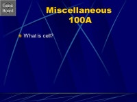 Game Board Let’s Play Jeopardy Game Board Water Quality Jeopardy Go to the next slide by clicking mouse. Choose a category and... 