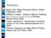 SETTING THE CAPTIVES FREE Prison Ministry Chaplain Dr. Brenda S. Jackson, Ph.D. BSJ Christian Seminars, Inc. Revised March 4, ppt... 