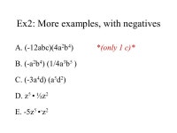 Objectives The student will be able to: 1. multiply monomials. 2. simplify expressions with monomials. -  ppt download