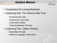 1 Pertemuan 4: Too Good To Be True Matakuliah: G0942/Listening 1 Tahun: 2009 Versi: baru. -  ppt download