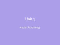 Unit 3 Health Psychology. Definitions Health psychology considers the reasons for behaviour that is detrimental to health, such... 