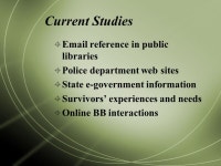 I left with my clothes and my laptop Information issues of domestic violence survivors Lynn Westbrook, University of Texas... 