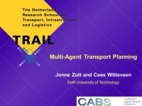 October 21 – BNAIC 2004 Jonne Zutt and Cees Witteveen Multi-Agent Transport Planning Delft University of Technology. -  ppt... 