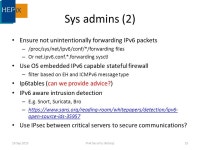 IPv6 security for sites (based on my GridKa School talk) David Kelsey (STFC-RAL) HEPiX IPv6 WG, CERN 16 Sep ppt download